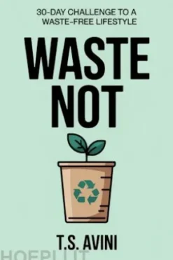 Waste Not