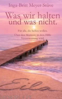 Was wir halten - und was nicht