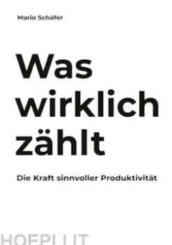 Was wirklich zählt