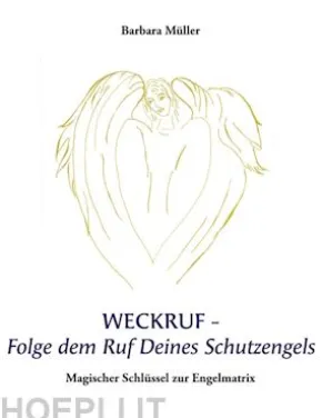 Weckruf -Folge dem Ruf Deines Schutzengels