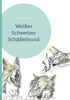 Weißer Schweizer Schäferhund