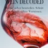 Wein Decoded