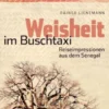 Weisheit im Buschtaxi