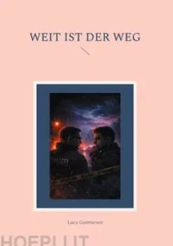 Weit ist der Weg