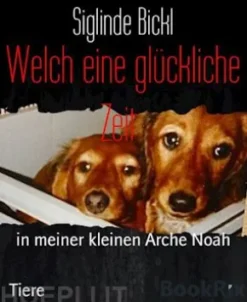 Welch eine glückliche Zeit