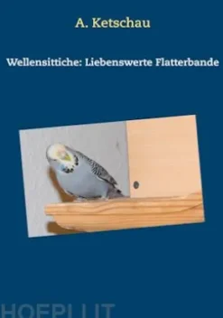 Wellensittiche: Liebenswerte Flatterbande