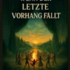 Wenn der letzte Vorhang fällt - dann beginnt das wahre Leben