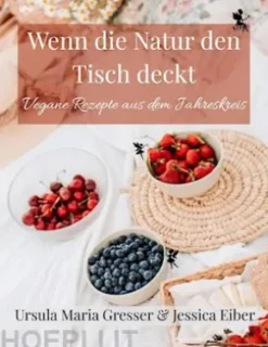 Wenn die Natur den Tisch deckt