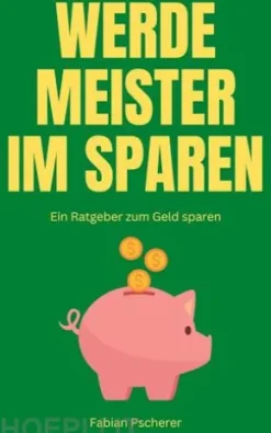 Werde Meister im Sparen