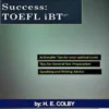 Wham Media’s Mini-Guide to Success: TOEFL iBT®