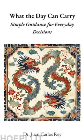 What the Day Can Carry: Simple Guidance for Everyday Decisions
