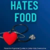 When Your Child Hates Food