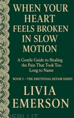 When Your Heart Feels Broken in Slow Motion