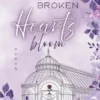 When broken Hearts bloom