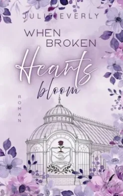 When broken Hearts bloom