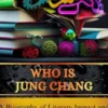 Who is Jung Chang