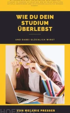 Wie du dein Studium überlebst