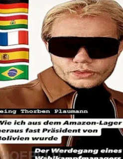Wie ich aus dem Amazon-Lager heraus fast Präsident von Bolivien wurde
