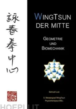 WingTsun der Mitte