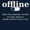 Wir waren kurz offline