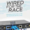 Wired For The Race