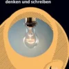Wissenschaftlich denken und schreiben