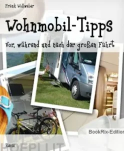 Wohnmobil-Tipps