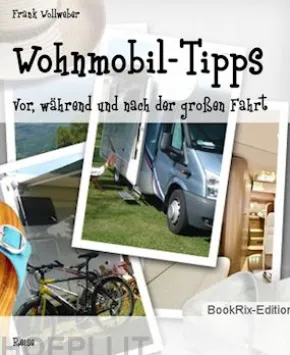 Wohnmobil-Tipps