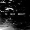 Wo Licht beginnt