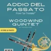 Woodwind Quintet Sheet Music "Addio del Passato" score & parts