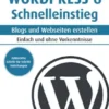 WordPress 6 Schnelleinstieg