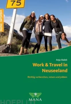 Work & Travel in Neuseeland