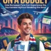 World Cup 2026 On a Budget