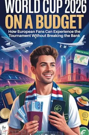 World Cup 2026 On a Budget