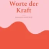 Worte der Kraft