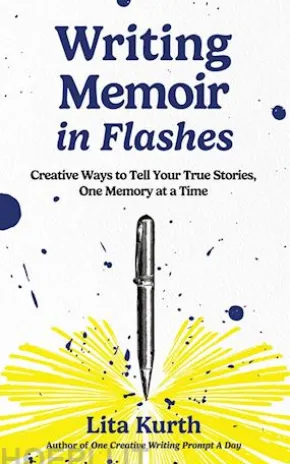 Writing Memoir in Flashes