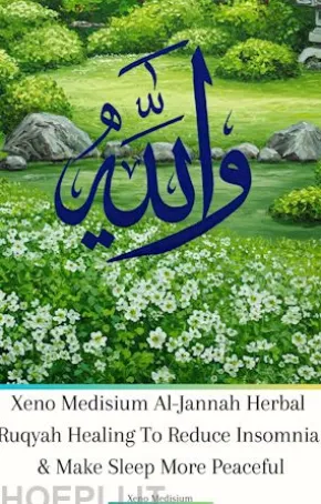 Xeno Medisium Al-Jannah Herbal Ruqyah Healing To Reduce Insomnia & Make Sleep More Peaceful