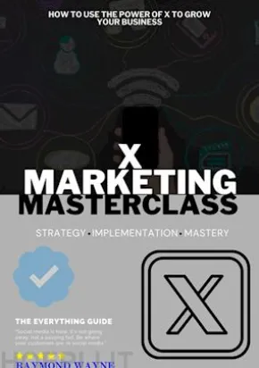 X Marketing Masterclass