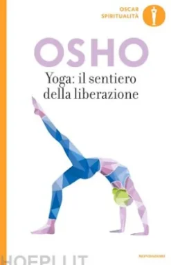 Yoga: Il sentiero della liberazione