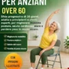 Yoga Sulla Sedia Per Anziani Over 60