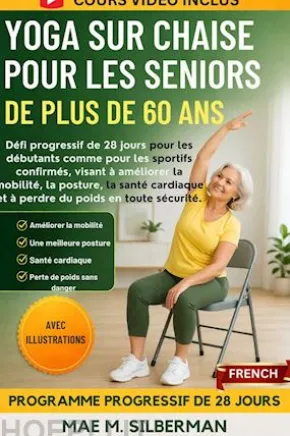Yoga Sur Chaise Pour Les Seniors De Plus De 60 Ans