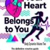 Your Heart Belongs to You