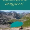 Zauberhafte Bergseen