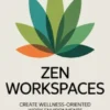 Zen Workspaces