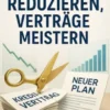 Zinslast reduzieren, Verträge meistern — Das System für schuldenfreie Umschuldung