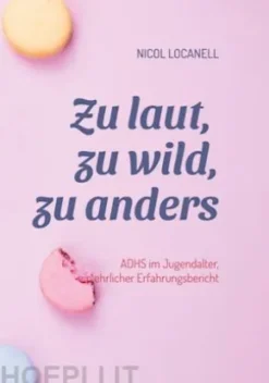 Zu laut, zu wild, zu anders