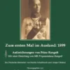 Zum ersten Mal im Ausland: 1899