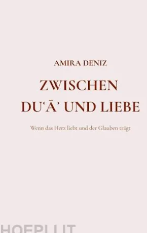 Zwischen Dua und Liebe