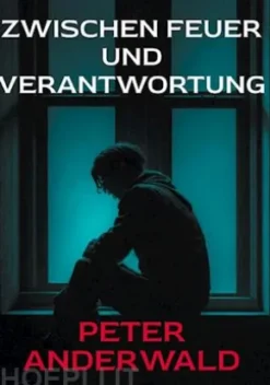 Zwischen Feuer und Verantwortung