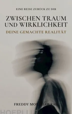 Zwischen Traum und Wirklichkeit